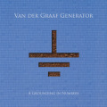 VAN DER GRAAF GENERATOR/A Grounding In Numbers (2011/Reunion 3rd) (ヴァン・ダー・グラーフ・ジェネレーター/UK)