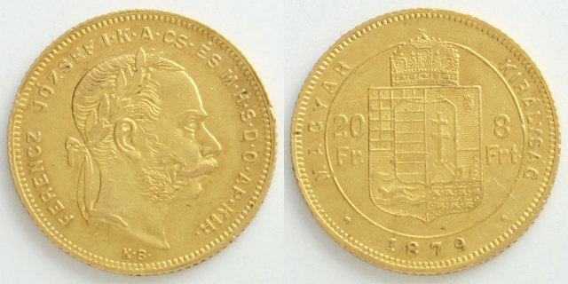 ハンガリー 1879 フラン 8フォリント フランツ ヨーゼフ1世