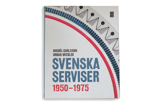 Svenska Serviser 1950-1975 / 2010年出版 書籍