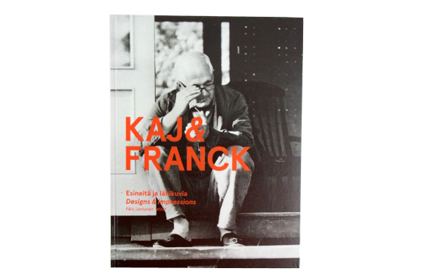 Kaj Franck　　　 　　　Designs & Impressions