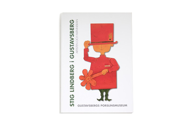 Stig Lindberg スティグ・リンドベリ　　　　グスタフスベリ陶磁器ミュージアム作品展図録/ 2006年  書籍