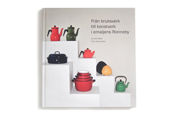 Kockums i emaljens Ronneby 1893-1971 / 2011年出版 書籍