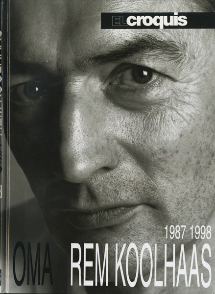 oma / rem koolhaas 1987-1998 El Croquis