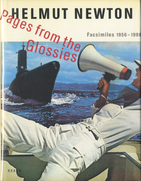 Helmut Newton: Pages from the Glossies