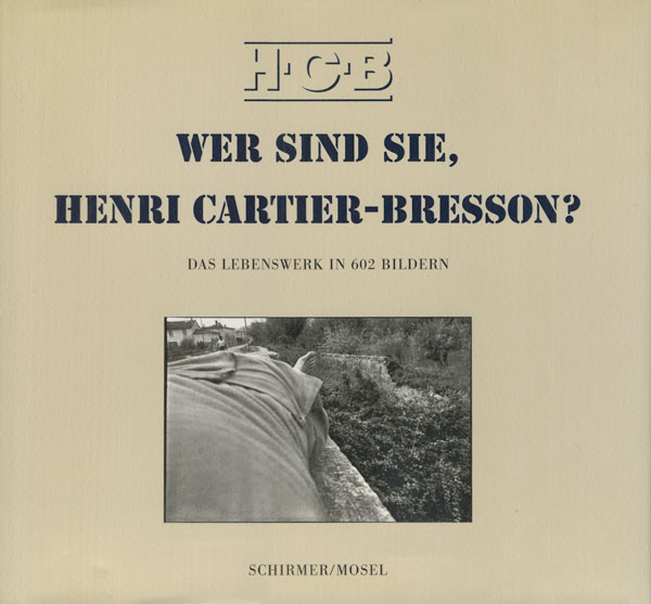 Wer sind sie, Henri Cartier-Bresson?
