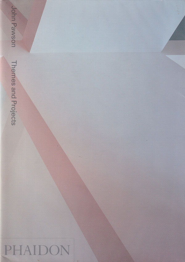 John Pawson: Themes and Projects