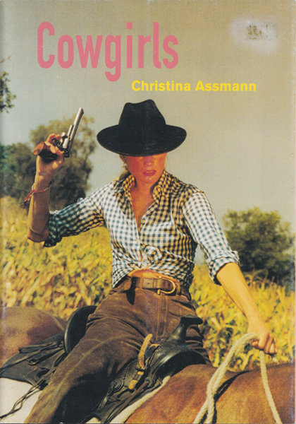 Christina Assmann: Cowgirls