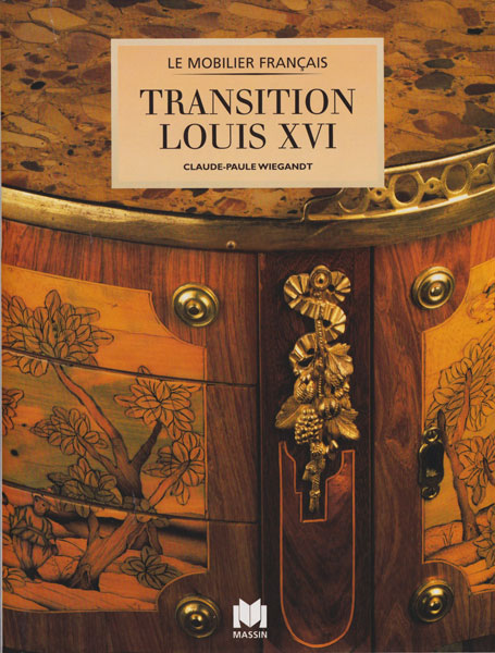 Le Mobilier Francais Transition Louis XVI