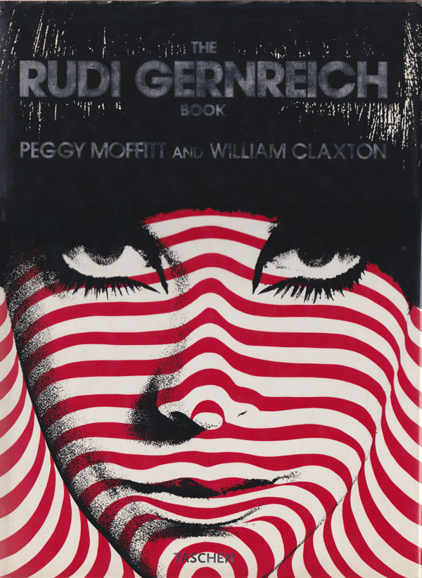 THE RUDI GERNREICH BOOK