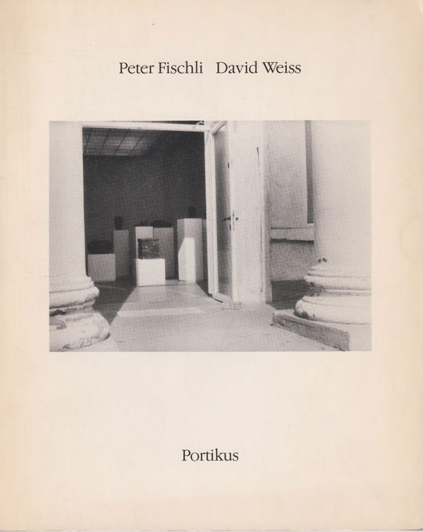 Peter Fischli David Weiss