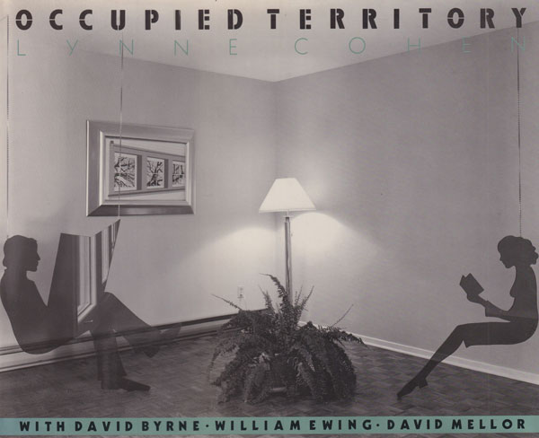 Lynne Cohen: Occupied Territory