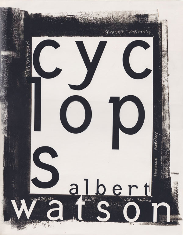 Albert Watson: Cyclops