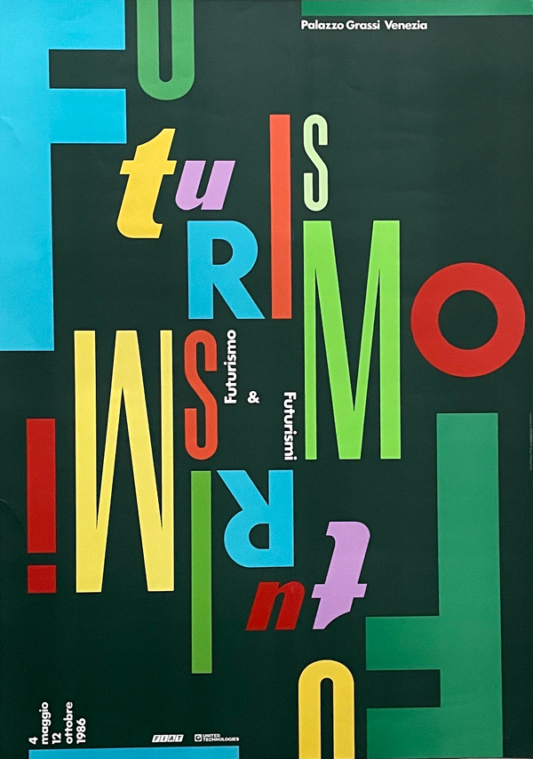 Futurism & Futurisms Poster