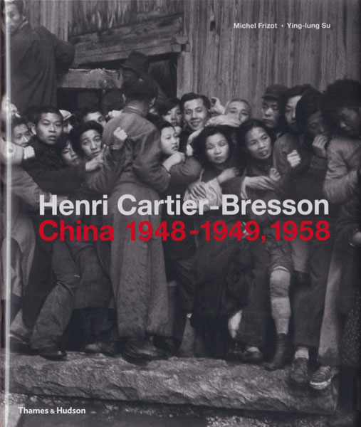 Henri Cartier-Bresson: China 1948-1949, 1958
