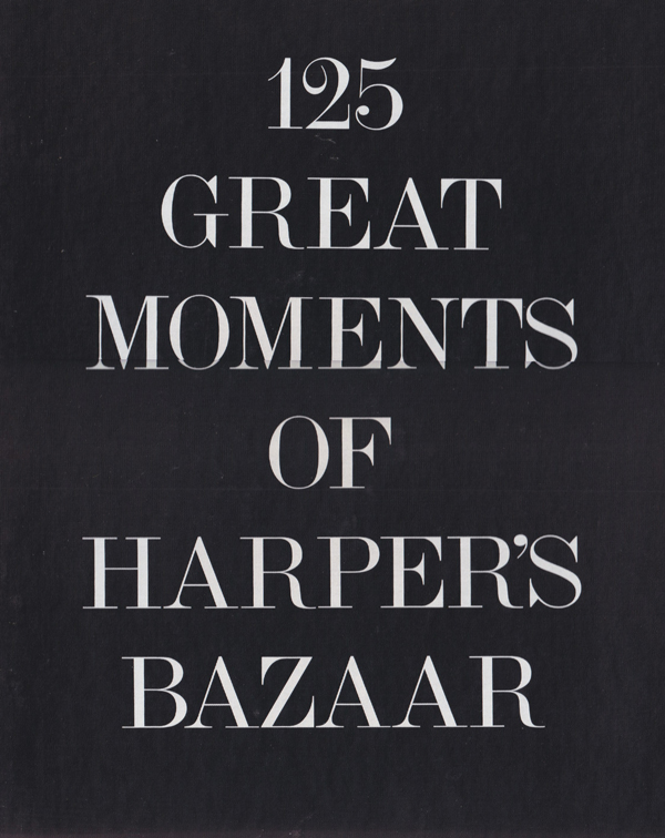 125 Great Moments of Happer's Bazaar