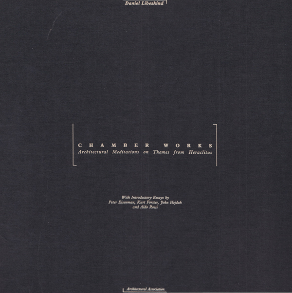 Daniel Libeskind: Chamber works