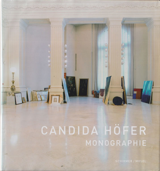 Candida Hofer: Monographie