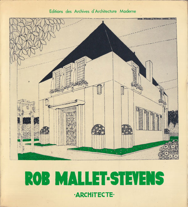 Rob Mallet‑Stevens Architecte