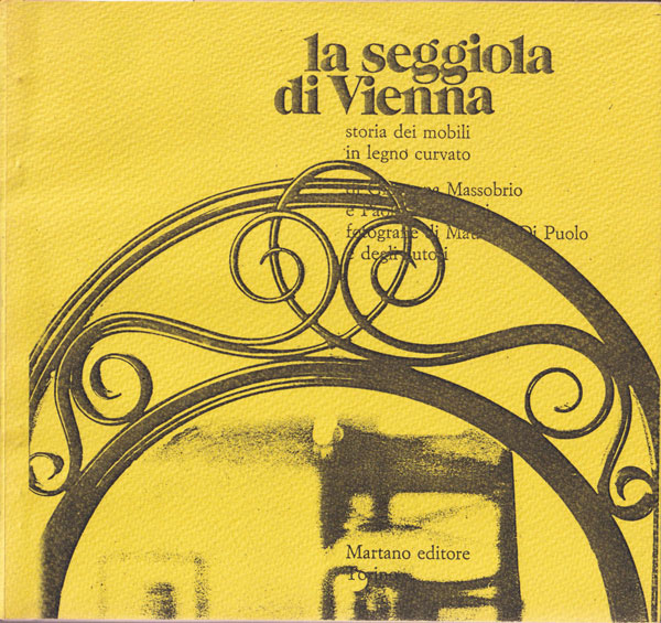 La seggiola di Vienna - Storia dei mobili in legno curvato