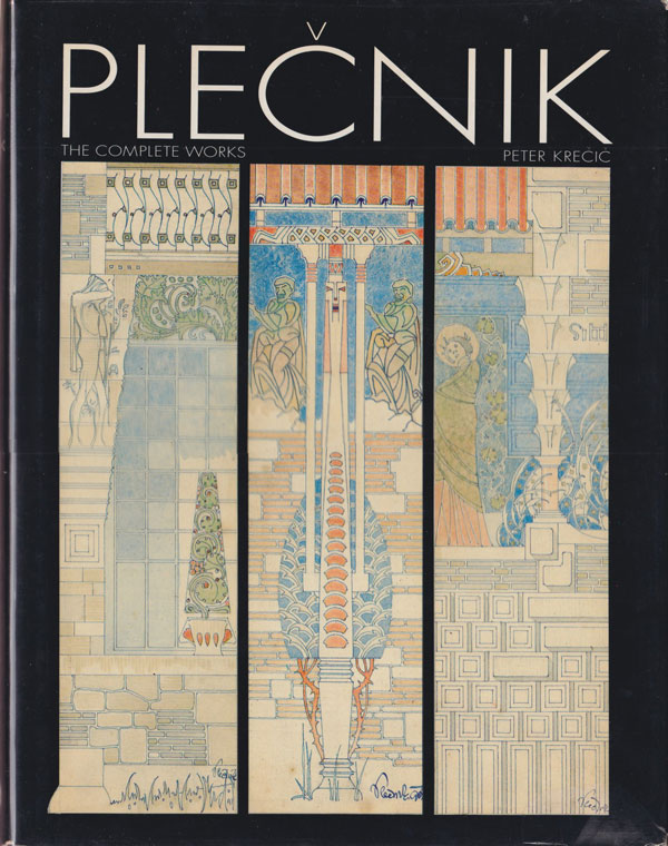 PLECNIK: The Complete Works