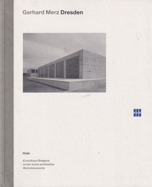 Gerhard Merz: Dresden