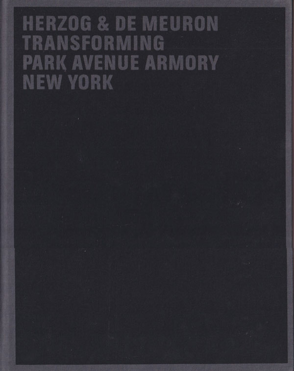 Herzog & de Meuron: Transforming Park Avenue Armory