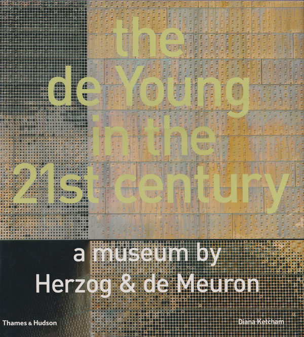 The de Young in the 21st Century: A Museum by Herzog & de Meuron