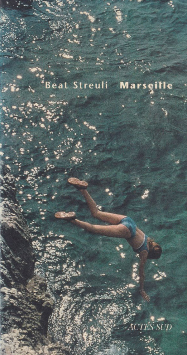 Beat Streuli: Marseille