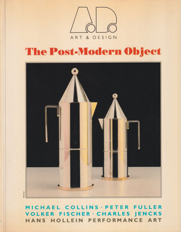 An Art & Design Profile : The Post-modern Object
