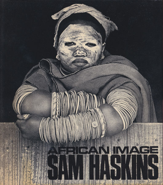 Sam Haskins: African Image