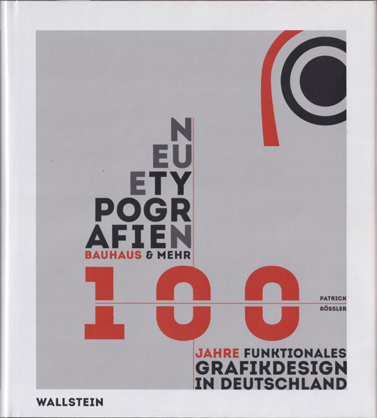 Neue Typografien: Bauhaus & Mehr