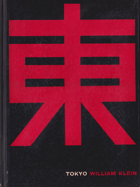 William Klein: Tokyo