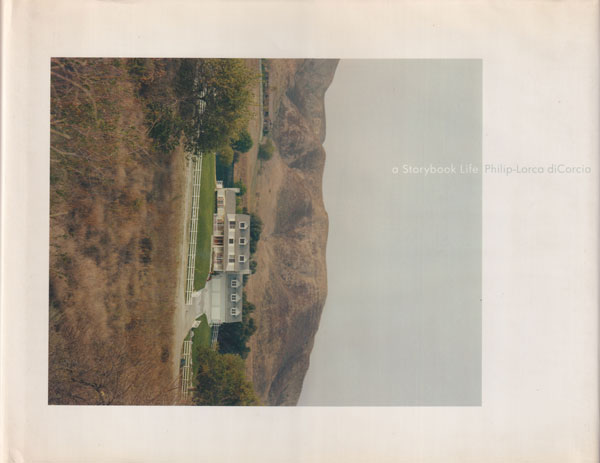 Philip-Lorca diCorcia: A Storybook Life