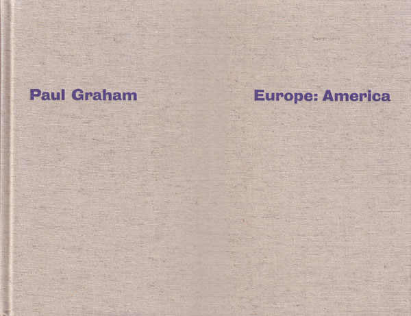Paul Graham: Europe: America