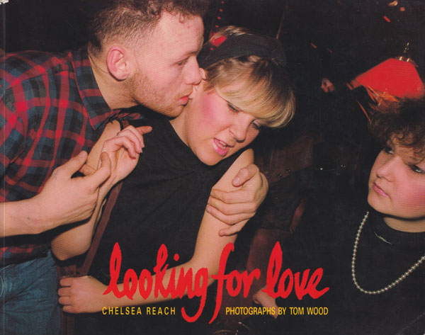 Tom Wood: Looking for Love