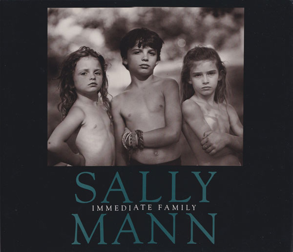 Sally Mann: Immediate Family