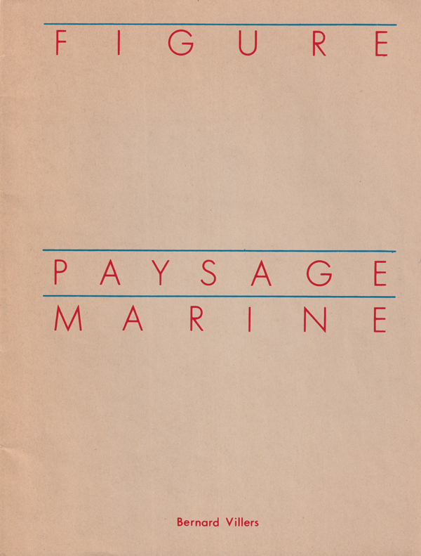 Bernard Villers: Figure Paysage Marine