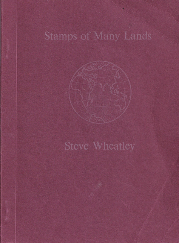 Steve Wheatley: Stamps of Many Lands [Signed]