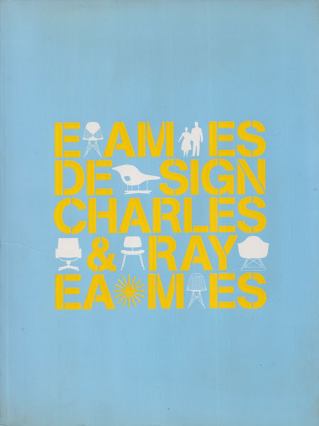 イームズ・デザイン展 / EAMES DESIGN