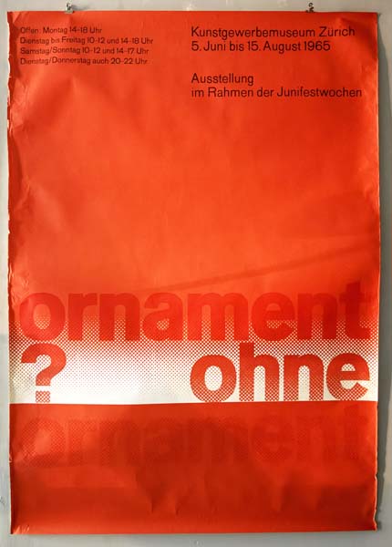 Kunstgewerbemuseum Zurich: ohnament ohne? exhibition 1965 Poster
