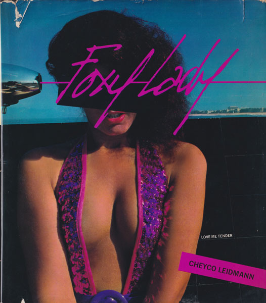 Cheyco Leidmann: Foxy Lady