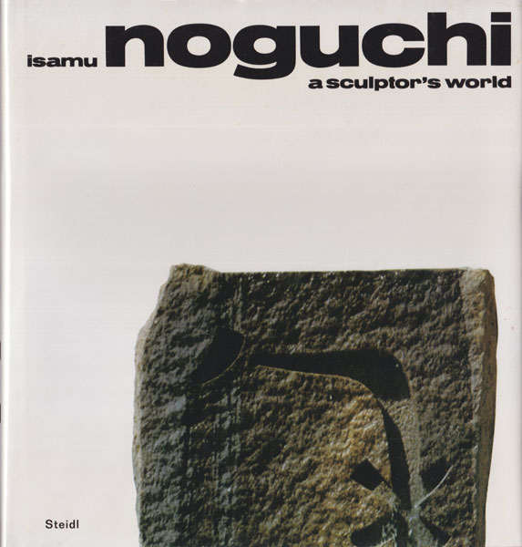 Isamu Noguchi: A Sculptor's World