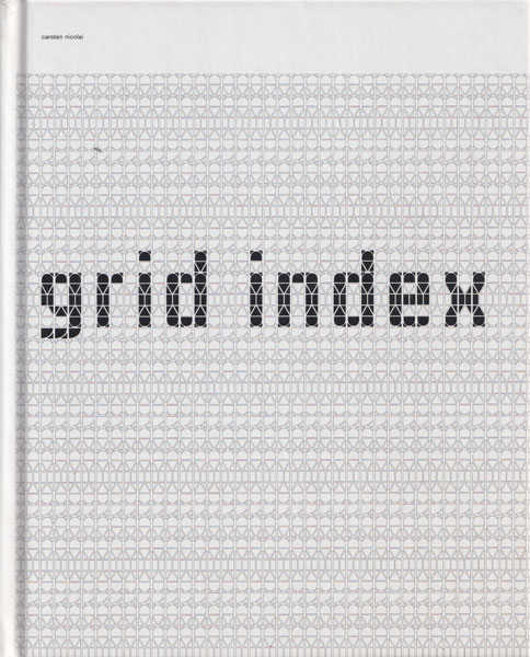 carsten nicolai: grid index