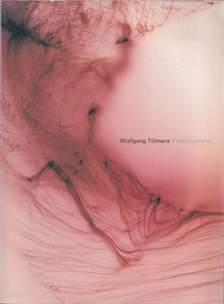 Wolfgang Tillmans: Freischwimmer