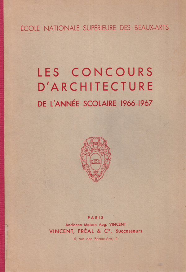Les Concours d’Architecture de l’Annee Scolaire 1966–1967