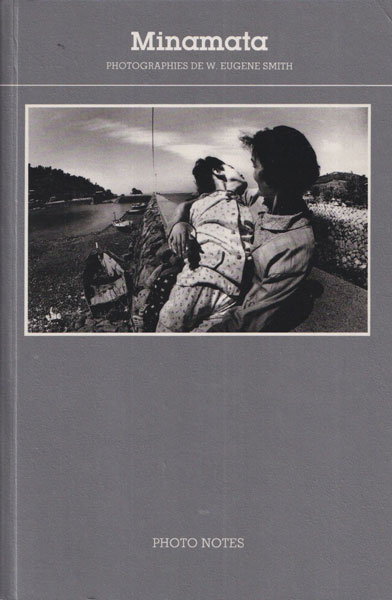 W. Eugene Smith: Minamata