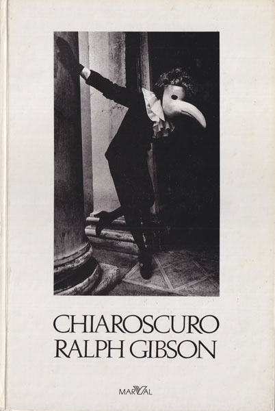 Ralph Gibson: Chiaroscuro