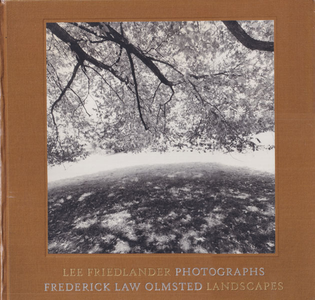 Lee Friedlander: Photographs Frederick Law Olmsted Landscapes