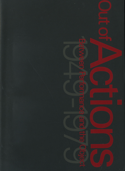 アクション 行為がアートになるとき 1949-1979 展 図録
