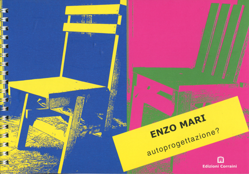 ENZO MARI: autoprogettazione?